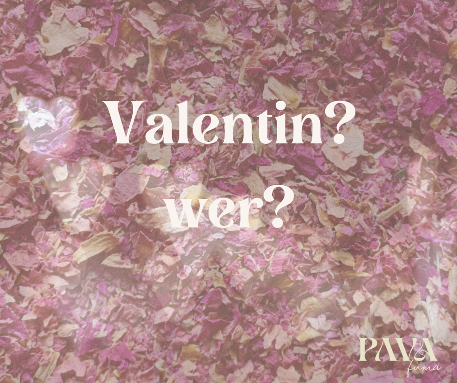 Valentin? Wer? - Die Geschichte hinter unserem heutigen Valentinstag
